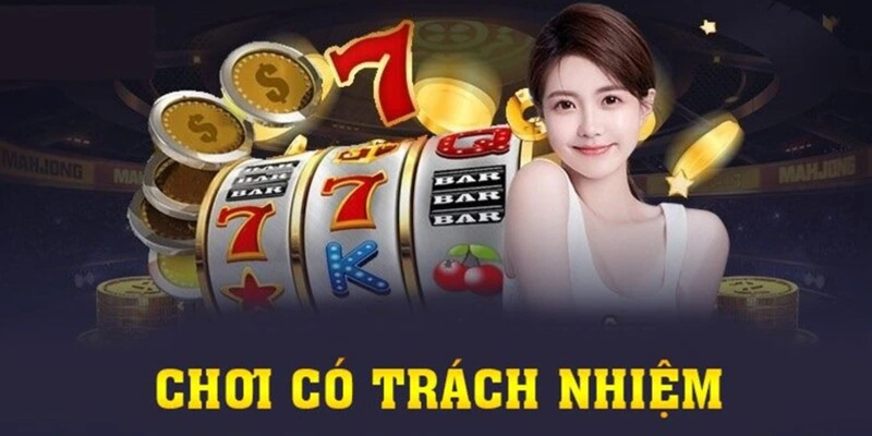 Chơi Có Trách Nhiệm nhà cái 789BET - Đảm bảo cho niềm vui và an toàn của bạn