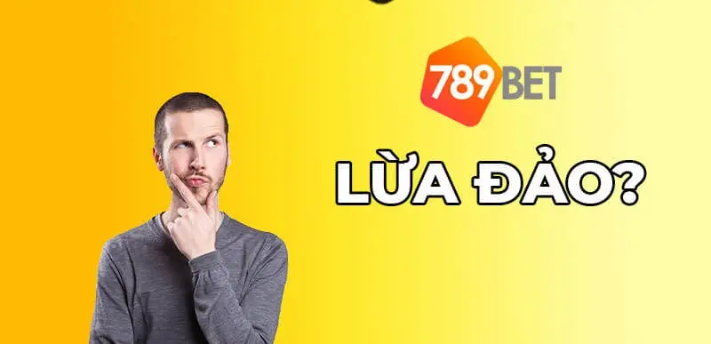 Tin đồn nhà cái 789BET lừa đảo - Sự thật hay chỉ là trò đùa?